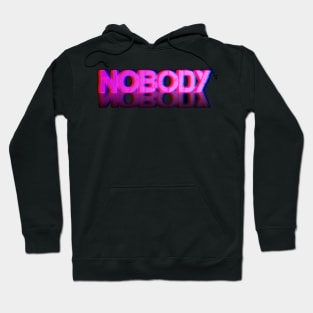 NOBODY Design Hoodie